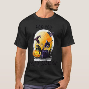 I Put A Spell On You scare Cat In Witch Halloween  T-Shirt