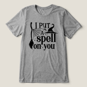 "I Put A Spell On You" Tri-Blend Shirt