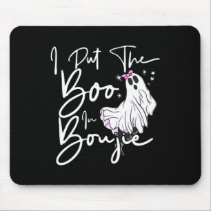 I Put Boo In Boujie Fun Halloween Costume Boujee C Mouse Mat