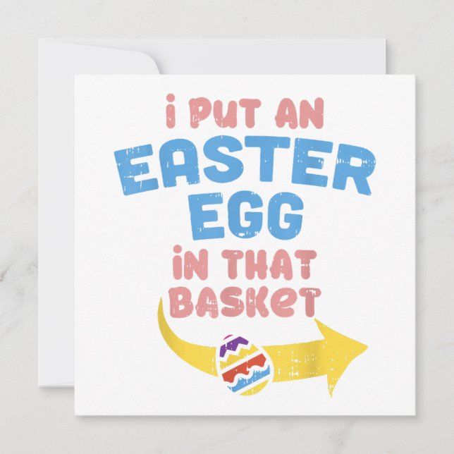 I Put Easter Egg In Basket Funny Pregnancy Announc Invitation (Front)