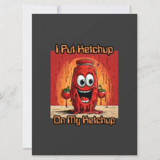 I Put Ketchup On My Ketchup, funny, cartoon