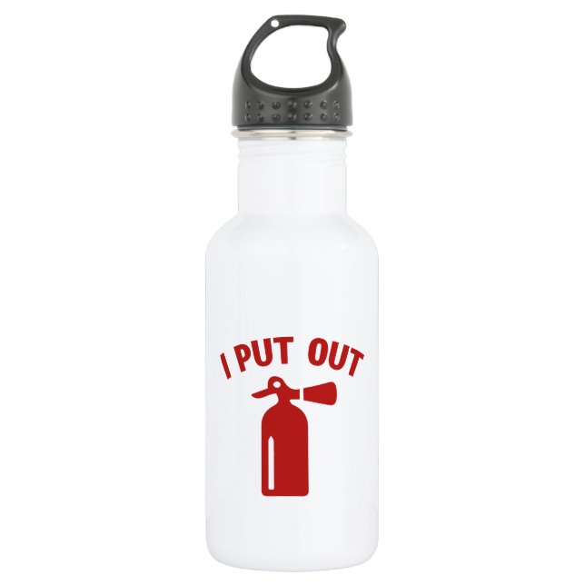 I Put Out 532 Ml Water Bottle (Front)