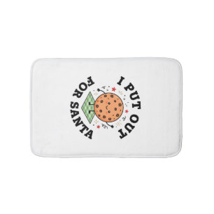 I Put Out For Santa Cookie Christmas Bath Mat