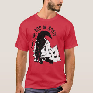 I Put The Boo in Booty Funny Boo Ghost Cat Hallowe T-Shirt