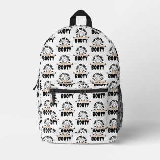 I put the Boo in Booty Funny Halloween Ghost woman Printed Backpack
