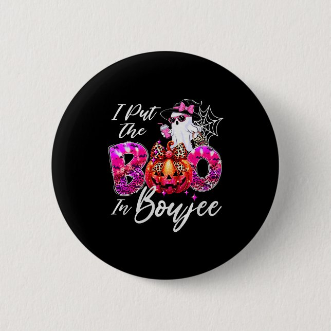 I Put The Boo In Boujee Cute Leopard Boujie Ghost  6 Cm Round Badge (Front)