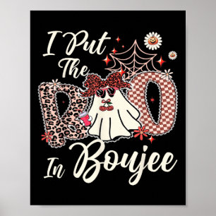I Put The Boo In Boujee Cute Leopard Retro Ghost H Poster