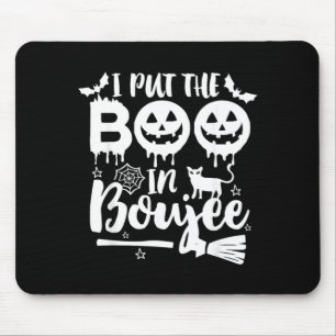 I Put The Boo in Boujee Funny Halloween Mouse Mat