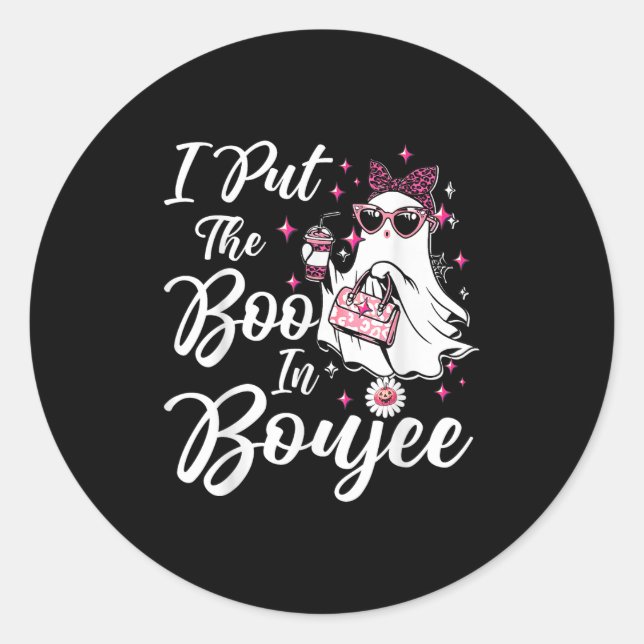 I Put The Boo In Boujee Ghost Funny Nk Leopard Hal Classic Round Sticker (Front)