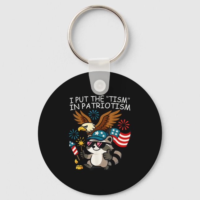 I Put The Tism In Patriotism Athletic Eagle  Key Ring (Front)