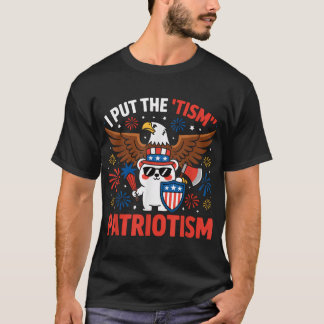 I Put The Tism In Patriotism Athletic Eagle T-Shirt