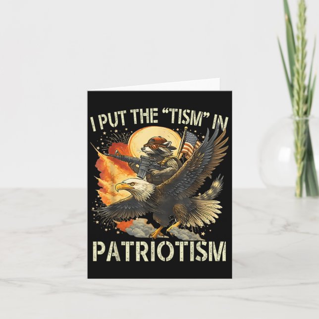 I Put The “tism” In Patriotism Retro Eagle Racoon Card (Front)
