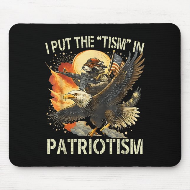 I Put The “tism” In Patriotism Retro Eagle Racoon Mouse Mat (Front)