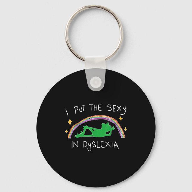 I Put The Y In Dyslexia Funny Cute Frog  Key Ring (Front)