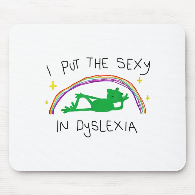 I Put The Y In Dyslexia Funny Cute Frog Saying Quo Mouse Mat (Front)
