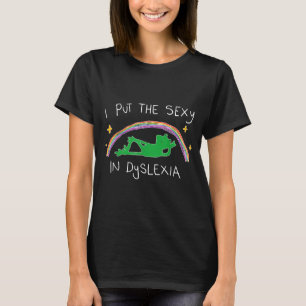 I Put The Y In Dyslexia Funny Cute Frog T-Shirt