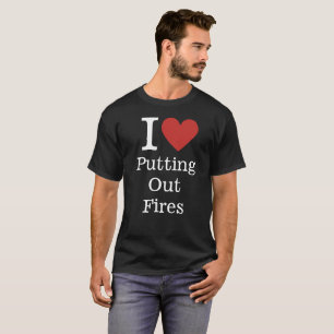 I ❤️ Putting Out Fires (Fire Dept. Staff) Men's T-Shirt