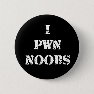 I Pwn Noobs 6 Cm Round Badge