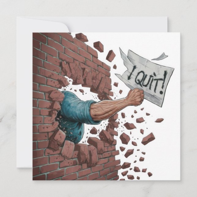 I Quit Card (Front)