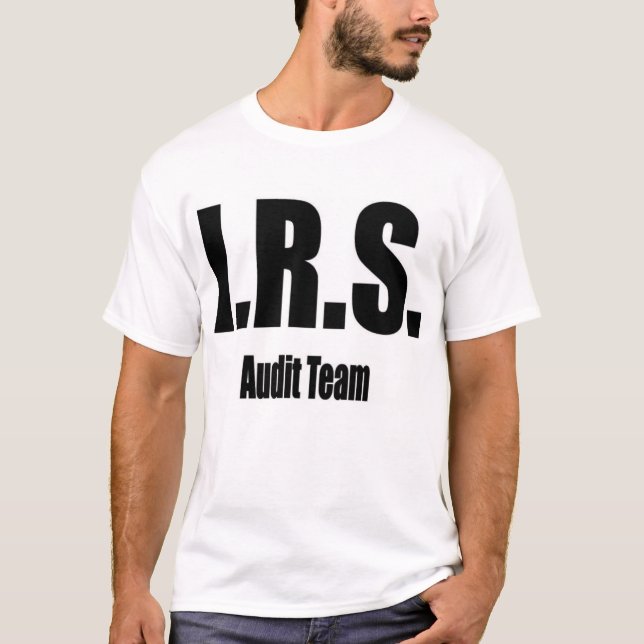 I.R.S. Audit Shirt (Front)