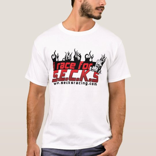 I Race for SECKS T-Shirt