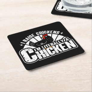 I Raise Chickens, Funny Chicken Owner Farmer Gifts Square Paper Coaster