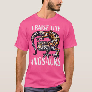 I Raise Tiny Dinosaurs Gecko Mum s For Women Kid G T-Shirt