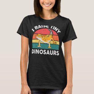 I Raise Tiny Dinosaurs Leopard Gecko Funny Mum Dad T-Shirt