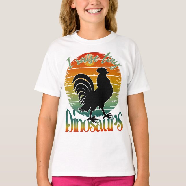 i raise tiny dinosaurs T-Shirt (Front)