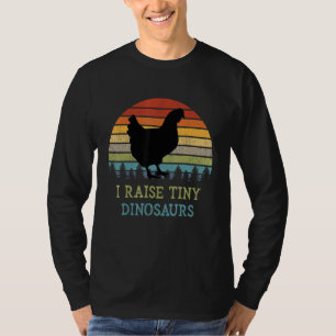 I Raise Tiny Dinosaurs Vintage Chicken Owner Retro T-Shirt