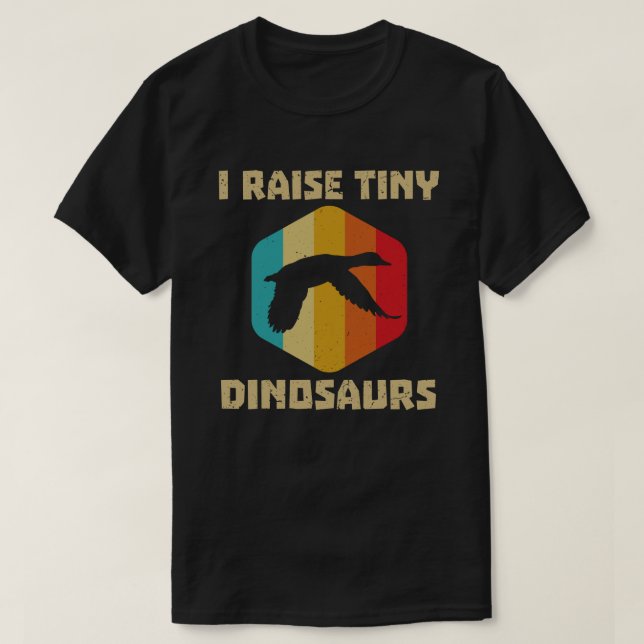 I Raise Tiny Dinosaurs Vintage Retro Duck T-Shirt (Design Front)