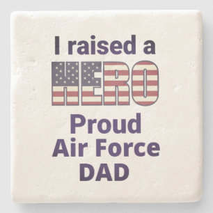 I RAISED A HERO PROUD AIR FORCE DAD USA Flag Art Stone Coaster