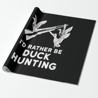 I Rather Be Duck Hunting Hunter Lover Costume Gift Wrapping Paper
