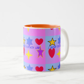 I Rather Stick with Love Mug