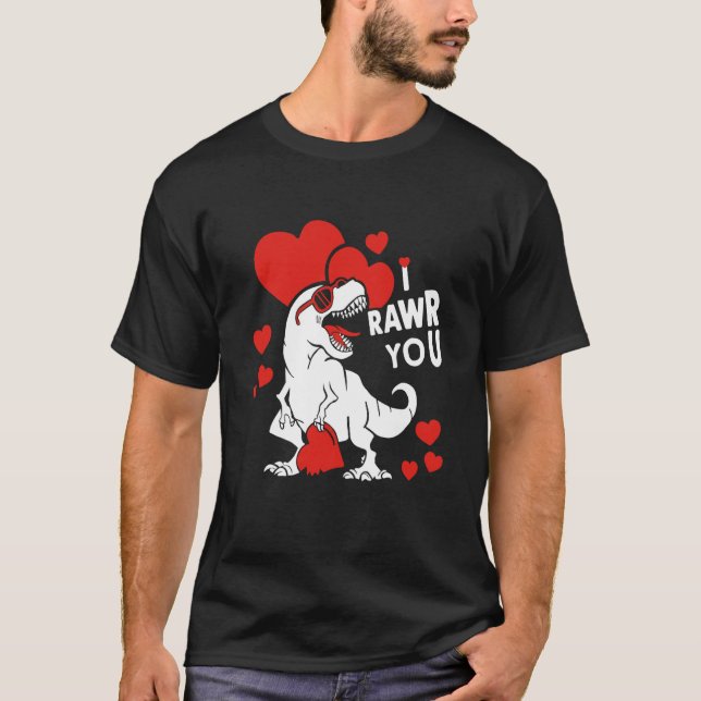 I rawr you Dinosaur Trex Valentine's Day Boys Girl T-Shirt (Front)