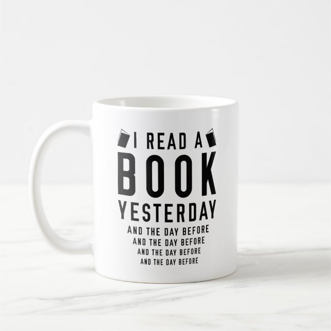 I Read A Book Yesterday Coffee Mug (Left)
