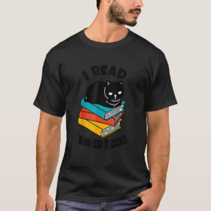 I Read Banned Books Black Cat Reader Bookworm Wom T-Shirt