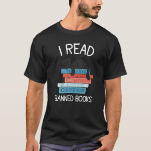 I Read Banned Books Black Cat Reader Librarian Fre T-Shirt