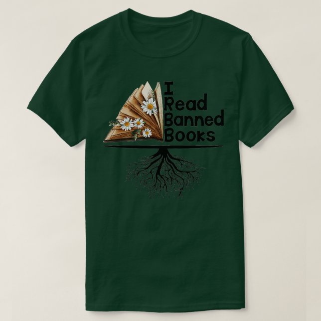 I Read Banned Books Book Lover Bookworm Bookish Li T-Shirt (Design Front)