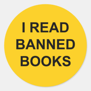 I Read Banned Books Classic Round Sticker