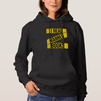 I Read Banned Books Fight Censorship Freadom Book Hoodie