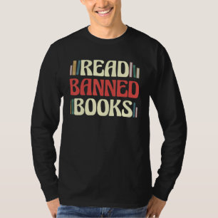 I Read Banned Books Funny Men Women Read Book Quo T-Shirt