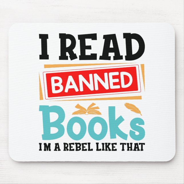 I Read Banned Books Librarian Reader Mouse Mat (Front)