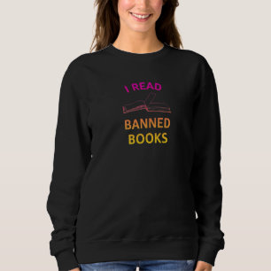 I Read Banned Books Pink Yellow Literature Activi Sweatshirt