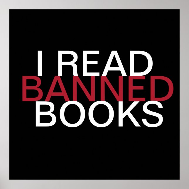 I Read Banned Books Poster (Front)