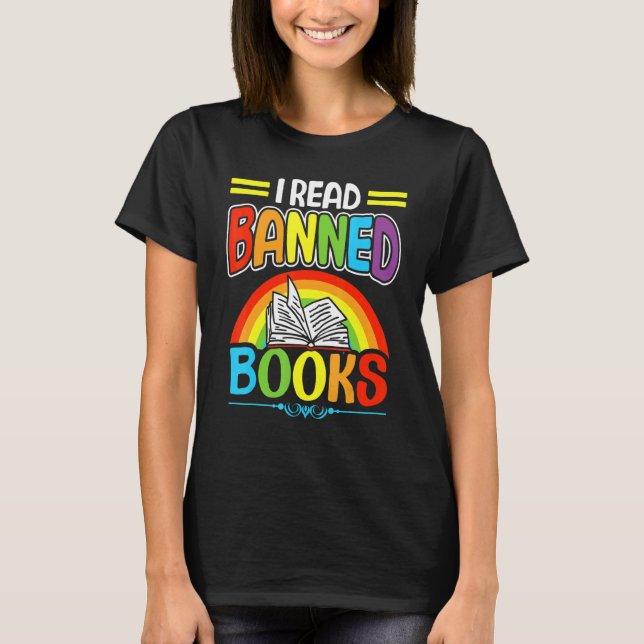 I Read Banned Books Reading Library 5 T-Shirt (Front)