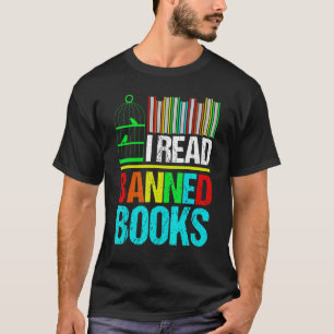 I Read Banned Books Reading Library T-Shirt