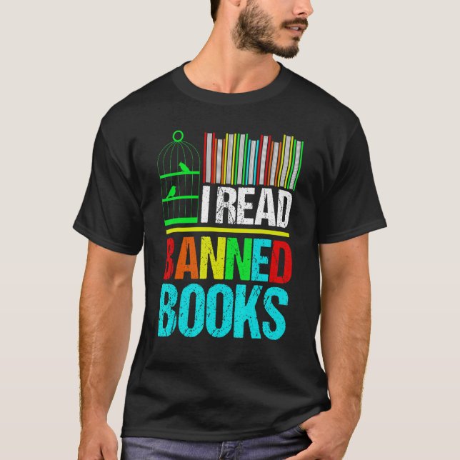 I Read Banned Books Reading Library T-Shirt (Front)