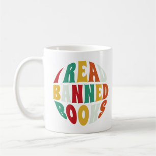 I Read Banned Books Round Typography Coffee Mug