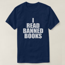 I READ BANNED BOOKS T-Shirt